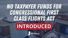 Kean Introduces Legislation to Ban Taxpayer Spending on First Class Flights for Members of Congress
